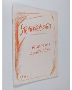 käytetty teos Steinerkasvatus 1/85