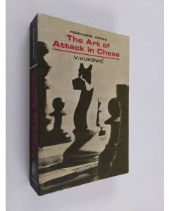 Kirjailijan Vladimir Vukovic käytetty kirja The Art of Attack in Chess; Translated by A.F. Bottrall; English Translation Ed. by P.H. Clarke