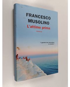 Kirjailijan Francesco Musolino käytetty kirja L'attimo prima