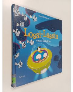 Kirjailijan Anssi Keränen käytetty kirja Lossi-Lassin suuri sukellus