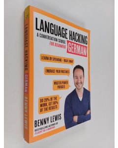 Kirjailijan Benny Lewis käytetty kirja Language Hacking German