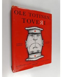 käytetty kirja Ole totinen toveri