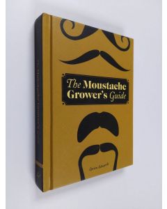 Kirjailijan Lucien Edwards käytetty kirja The Moustache Grower's Guide