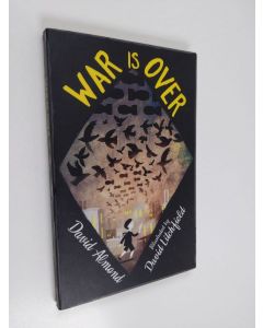 Kirjailijan David Almond käytetty kirja War is over