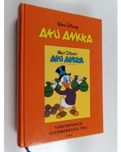 Kirjailijan Walt Disney käytetty kirja Aku Ankka näköispainos vuosikerrasta 1963, osa 1