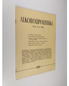 käytetty teos Alkoholipolitiikka n:o 6/1963