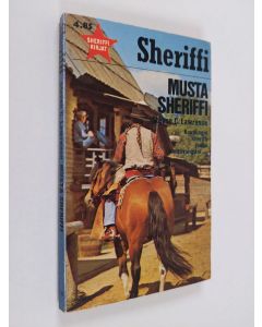 Kirjailijan Steven C. Lawrence käytetty kirja Musta sheriffi