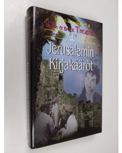 Kirjailijan Bodie Thoene käytetty kirja Jerusalemin kirjakääröt