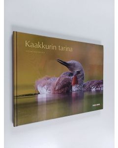 Kirjailijan Tuomo Björksten käytetty kirja Kaakkurin tarina (+cd)