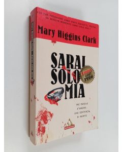 Kirjailijan Mary Higgins Clark käytetty kirja Sarai solo mia