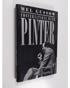 Kirjailijan Harold Pinter & Mel Gussow käytetty kirja Conversations with Pinter (ERINOMAINEN)