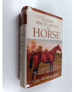 Kirjailijan D. Magner käytetty kirja Magner's classic encyclopedia of the horse