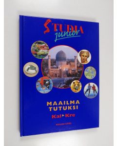 käytetty kirja Maailma tutuksi 4 : Kal-Kre