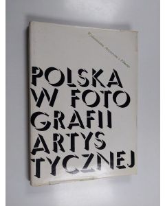Kirjailijan Jaroslawa Iwaszkiewicza käytetty kirja Polska w fotografii artistycznej