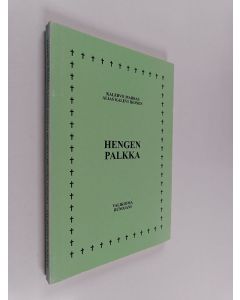 Kirjailijan Kalervo Marras käytetty kirja Hengen palkka : valikoima runojani