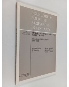 Kirjailijan Terttu Kaivola & Henni Ilomäki ym. käytetty kirja Folklore & Folklife Research in Finland : Ethnological Bibliography 1980-1982