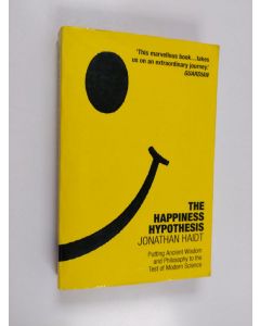 Kirjailijan Jonathan Haidt käytetty kirja The Happiness Hypothesis : Putting Ancient Wisdom to the Test of Modern Science