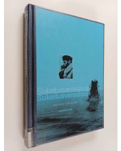 Kirjailijan Jordan Vause käytetty kirja Sukellusveneässä : Wolfgang Lüthin elämä