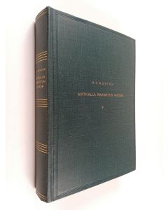 Kirjailijan H. V. Morton käytetty kirja Matkalla Raamatun maissa