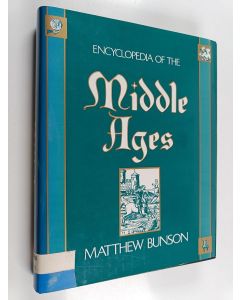 Kirjailijan Matthew E. Bunson käytetty kirja Encyclopedia of the Middle Ages