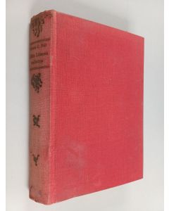 Kirjailijan Edwin C. Hill käytetty kirja Villin lännen valloitus : seikkailuromaani