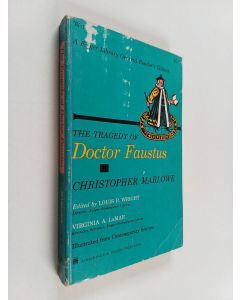 Kirjailijan Christopher Marlowe käytetty kirja The tragedy of Doctor Faustus