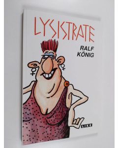 Kirjailijan Ralf König käytetty kirja Lysistrate