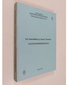 Kirjailijan Ari Saarnilehto käytetty kirja Luottosopimuksesta