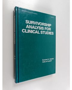 Kirjailijan Eugene K. Harris käytetty kirja Survivorship analysis for clinical studies