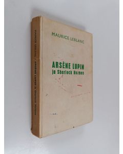 Kirjailijan Maurice Leblanc käytetty kirja Arsène Lupin ja Sherlock Holmes : Vaaleatukkainen nainen