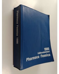 käytetty kirja Pharmaca Fennica 1986 : lääkevalmisteet