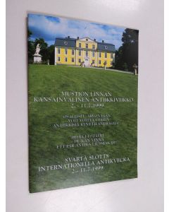 käytetty teos Mustion linnan kansainvälinen antiikkiviikko 2.-11.7.1999