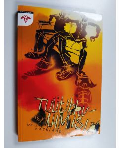 Kirjailijan Reija Kaskiaho käytetty kirja Tulitikkuihmisiä