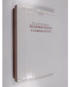 Kirjailijan Tero Kurenmaa käytetty kirja Sisäpiirintiedon väärinkäyttö