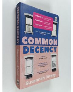 Kirjailijan Susannah Dickey käytetty kirja Common decency