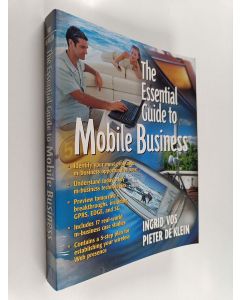 Kirjailijan Ingrid Vos käytetty kirja The essential guide to mobile business