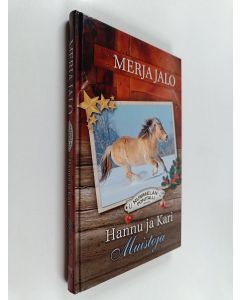 Kirjailijan Merja Jalo käytetty kirja Hannu ja Kari : muistoja