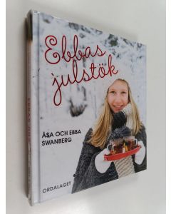 Kirjailijan Åsa Swanberg käytetty kirja Ebbas julstök