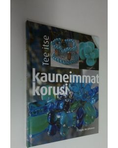 Kirjailijan Vigdis Mo Johansen käytetty kirja Tee itse kauneimmat korusi