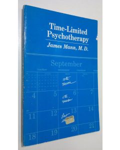 Kirjailijan James Mann käytetty kirja Time-Limited Psychotherapy