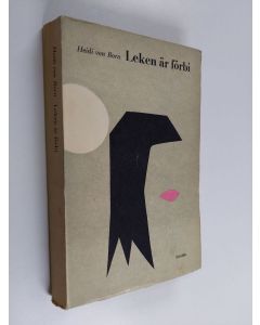 Kirjailijan Heidi von Born käytetty kirja Leken är förbi