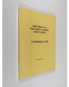 käytetty kirja Historian ja yhteiskuntaopin opettajien vuosikirja 18