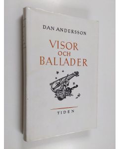 Kirjailijan Dan Andersson käytetty kirja Visor och ballader