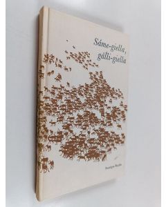 Kirjailijan Nils Erik Hansegård käytetty kirja Sámi-giella, Gål'li-giella : Lapsk Kursbok
