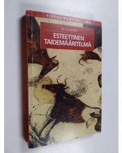 Kirjailijan Jyri Vuorinen käytetty kirja Esteettinen taidemääritelmä