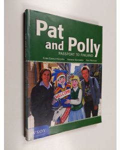 Kirjailijan Elina Eskola-Hellstén käytetty kirja Pat and Polly : passport to Finland - Passport to Finland