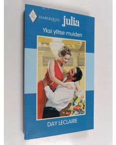 Kirjailijan Day Leclaire käytetty kirja Yksi ylitse muiden