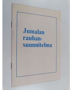 käytetty teos Jumalan rauhansuunnitelma