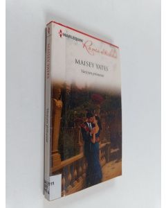 Kirjailijan Maisey Yates käytetty kirja Varjojen prinsessa