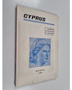 käytetty kirja Cyprus : A handbook on the island of aphrodite